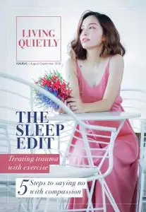 Living Quietly Magazine - Issue 1 - August-September 2018