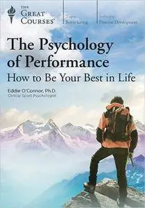 TTC Video - The Psychology of Performance: How to Be Your Best in Life [Reduced]