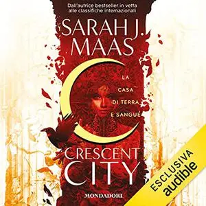 «La casa di terra e sangue» by Sarah J. Maas