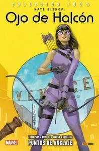 100% Marvel. Kate Bishop: Ojo de Halcón núm.1 Puntos de anclaje