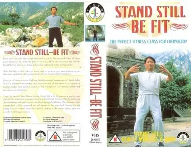 Stand Still - Be Fit - The Way Of Energy