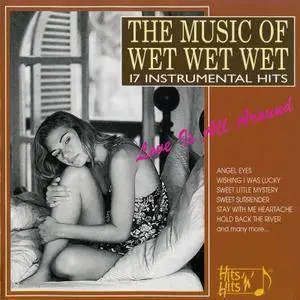 The Music Of Wet Wet Wet: 17 Instrumental Hits (1995)