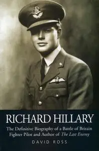 «Richard Hillary» by David Ross