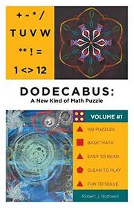 Dodecabus: A New Kind of Math Puzzle