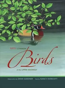 Fifty Common Birds of the Upper Midwest (Repost)