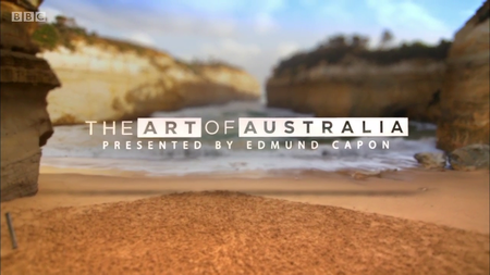 BBC - The Art of Australia (2013)