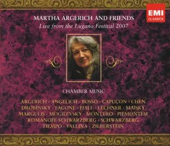 Martha Argerich - Martha Argerich and Friends: Live from the Lugano Festival 2007 (2008)