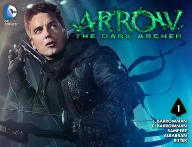Arrow - The Dark Archer 001 (2016)
