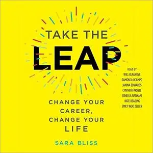 Take the Leap: Change Your Career, Change Your Life [Audiobook]