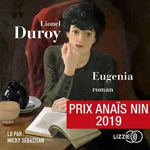 Lionel Duroy, "Eugenia"