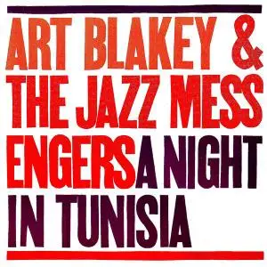 Art Blakey & The Jazz Messengers - A Night In Tunisia (Remastered) (1961/2021) [Official Digital Download 24/96]