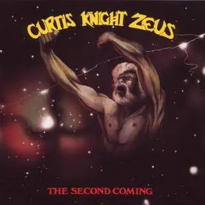 Curtis Knight Zeus - The Second Coming (1974) [Reissue 2009]