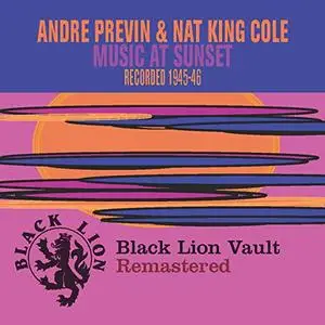 André Previn & Nat King Cole - Music At Sunset (1999) {2015 1201 Music}