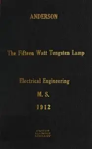 «The Fifteen Watt Tungsten Lamp» by Clair Elmore Anderson