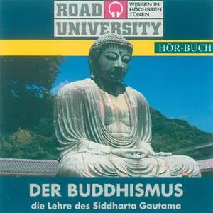 «Der Buddhismus: Die Lehre des Siddharta Gautama» by Herbert Lenz