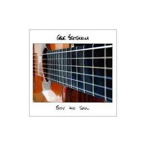 Gene Bertoncini - Body and Soul (acoustic guitar on DSD recording technology)