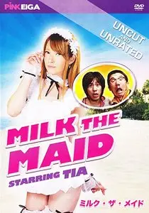 Milk the Maid (2013) 