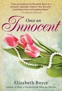 «Once an Innocent» by Elizabeth Boyce