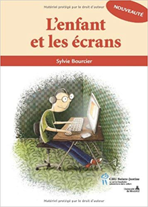 L'enfant et les écrans - Sylvie Bourcier