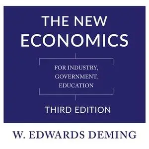 «The New Economics, Third Edition» by W. Edwards Deming