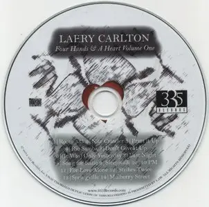 Larry Carlton - Four Hands & A Heart Volume One (2012) {335 Records 335-1209}