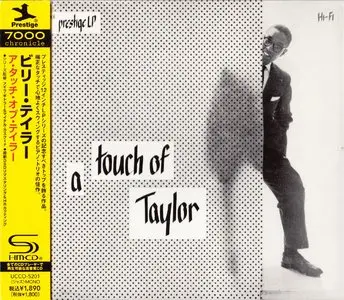 The Billy Taylor Trio - A Touch Of Taylor (1955) {2013 Japan Prestige 7000 Chronicle SHM-CD HR Cutting Series UCCO-5201}
