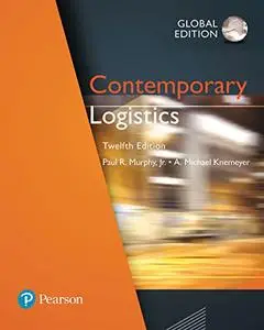 Contemporary Logistics, Global 12th Edition (repost)