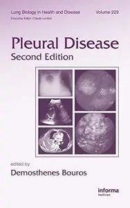 Pleural Disease, Second Edition (Lung Biology in Health and Disease)