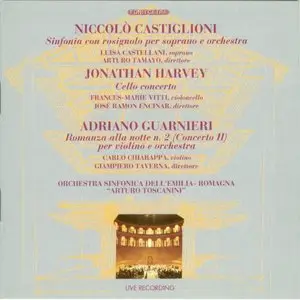 Castiglioni - Sinfonia con Rosignolo - Harvey - Concerto for Cello - Guarnieri - Concerto for Violin (1997)