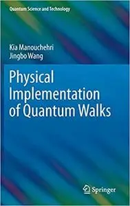 Physical Implementation of Quantum Walks (Repost)