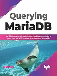 Querying MariaDB: Use SQL Operations