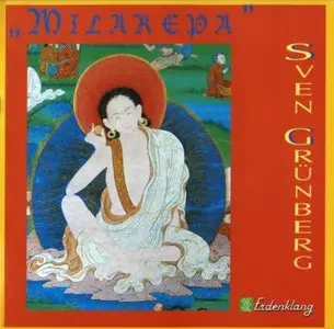 Sven Grünberg - Milarepa