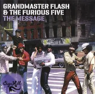 Grandmaster Flash & The Furious Five - The Message (1982) Expanded Remastered Edition 2010