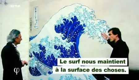 (Arte) Philosophie : Surf (2011)