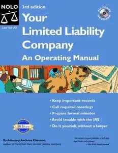 Your Limited Liability Company: An Operating Manual (Repost)