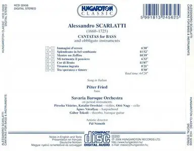 Péter Fried, Pál Németh, Savaria Baroque Orchestra - Alessandro Scarlatti: Cantatas for bass & obbligato instruments (2006)