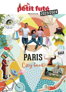 Guide Paris 2023-2024 Petit Futé -  - Dominique Auzias, Jean-Paul Labourdette