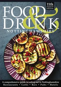 Nottinghamshire Food & Drink Guide 2015-2016