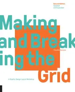 Making and Breaking the Grid, 2nd Updated and Expanded Edition