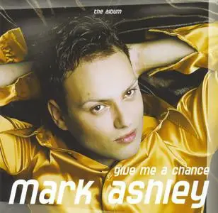 Mark Ashley: Discography (1998 - 2017) Re-up
