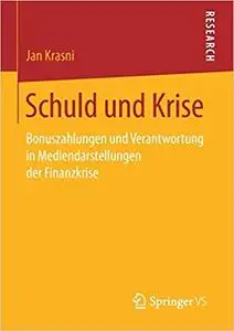 Schuld und Krise: Bonuszahlungen und Verantwortung in Mediendarstellungen der Finanzkrise (Repost)