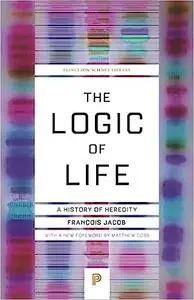 The Logic of Life: A History of Heredity