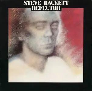  Steve Hackett ‎– Defector  {UK Reissue} Vinyl Rip/ 