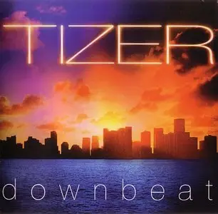 Tizer - Downbeat (2012)