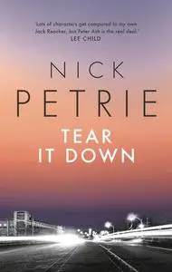 «Tear It Down» by Nick Petrie