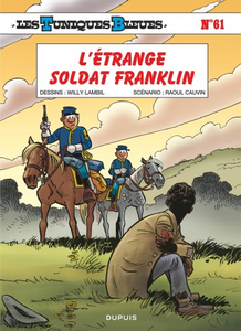 Les Tuniques Bleues - Tome 61 - L'étrange soldat Franklin (2017)