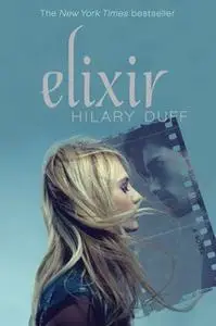 «Elixir» by Hilary Duff