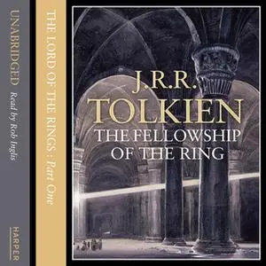 «The Fellowship of the Ring» by J.R.R. Tolkien