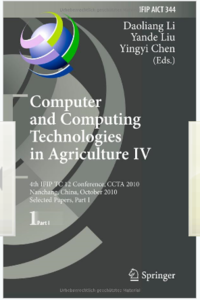 Computer and Computing Technologies in Agriculture IV