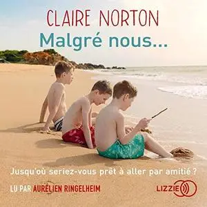 Claire Norton, "Malgré nous"